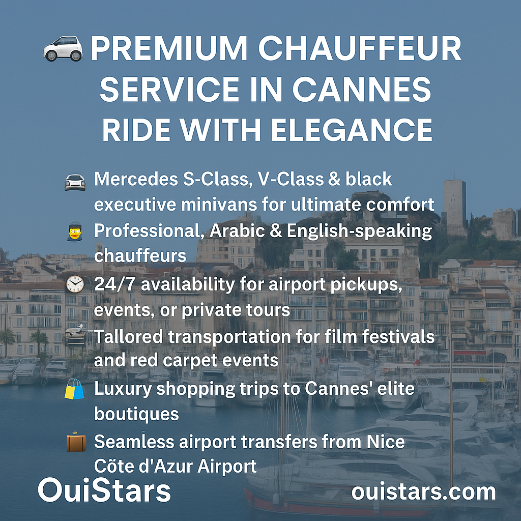 خدمة سائق خاص في كان – Cannes مع OuiStars | تنقل فاخر على الريفييرا الفرنسية