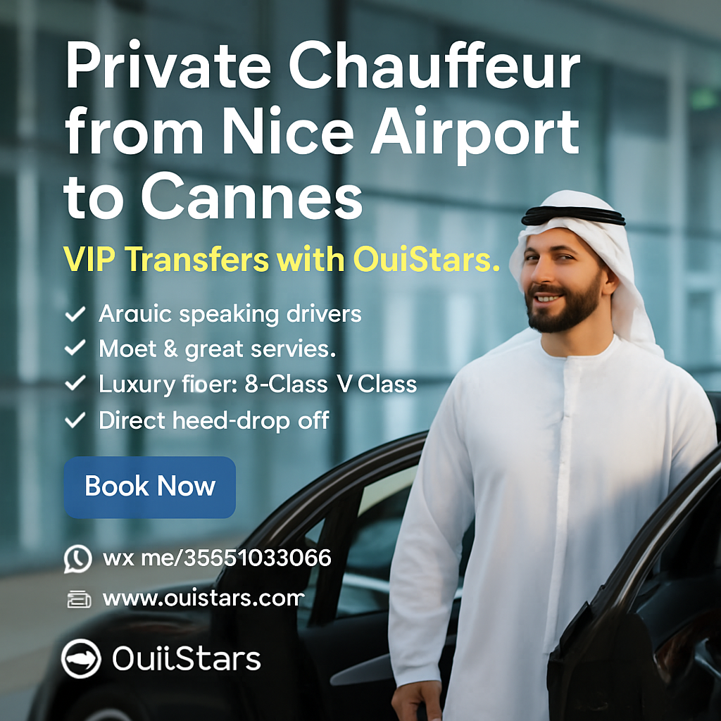 Private Chauffeur Service from Nice Airport to Cannes – Luxury VIP Transfers for Gulf Visitors | OuiStars